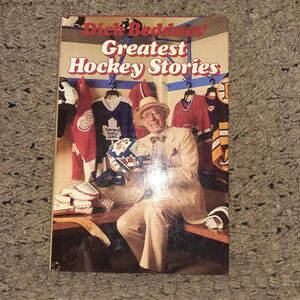 THE GREATEST HOCKEY STORIES EVER By Dick  Beddoes-Hardcover-Excellent
